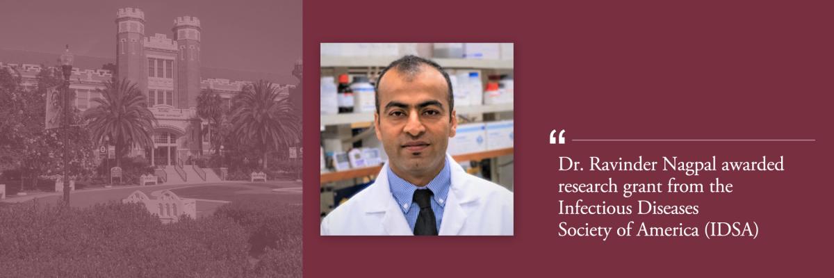 Dr. Ravinder Nagpal awarded research grant from the Infectious Diseases Society of America (IDSA)